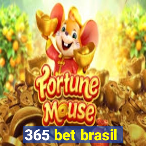 365 bet brasil