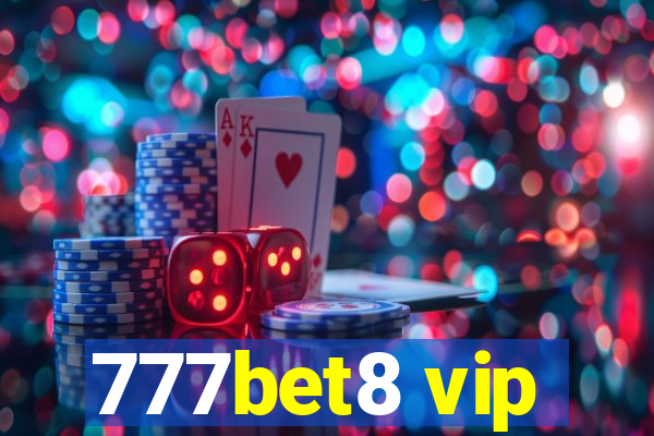 777bet8 vip