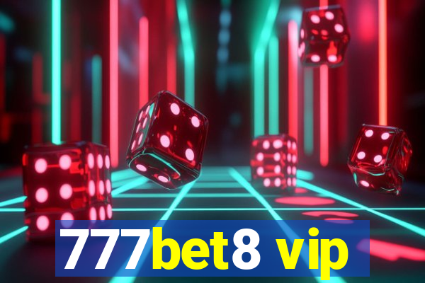 777bet8 vip