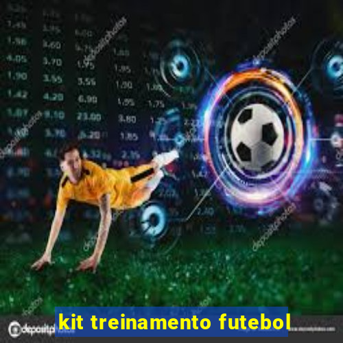 kit treinamento futebol