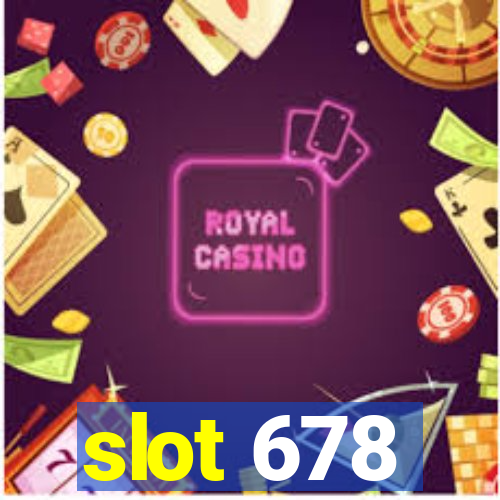 slot 678