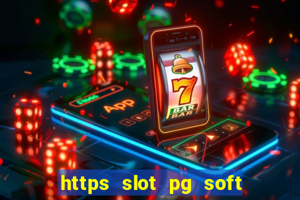 https slot pg soft prodevreal com