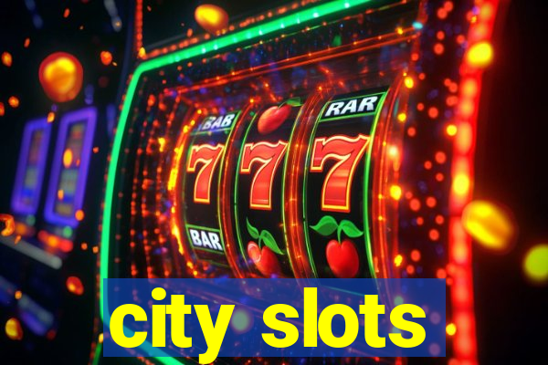 city slots