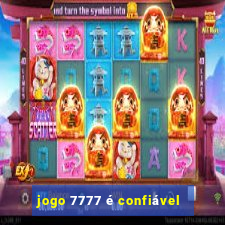 jogo 7777 é confiável