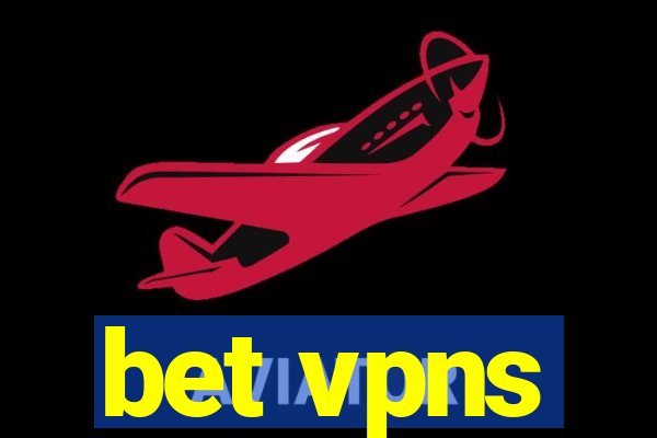 bet vpns