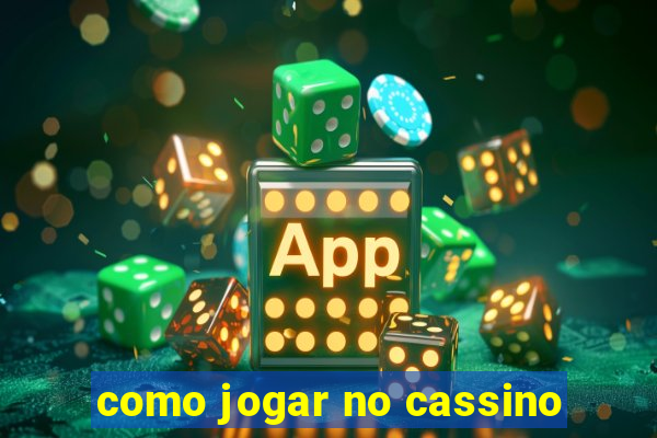 como jogar no cassino