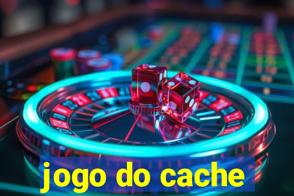 jogo do cache