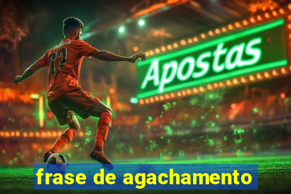 frase de agachamento