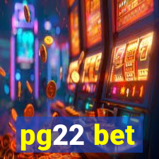 pg22 bet