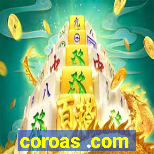 coroas .com