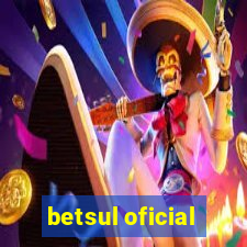 betsul oficial