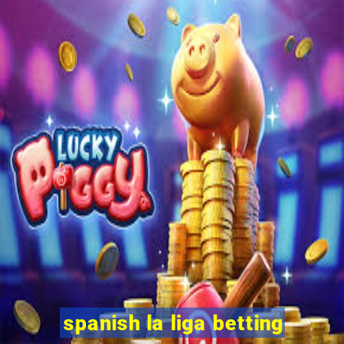 spanish la liga betting