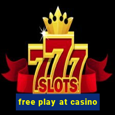 free play at casino