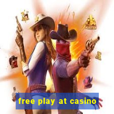 free play at casino