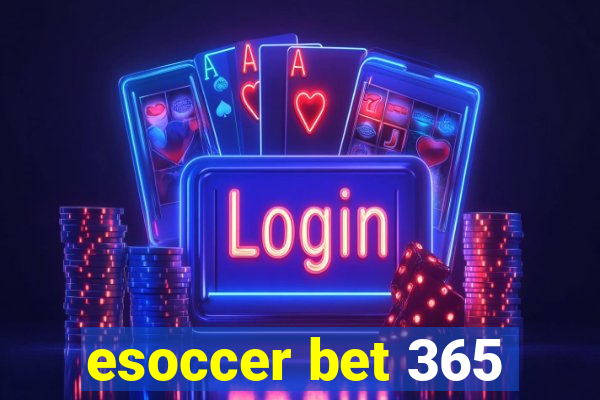 esoccer bet 365