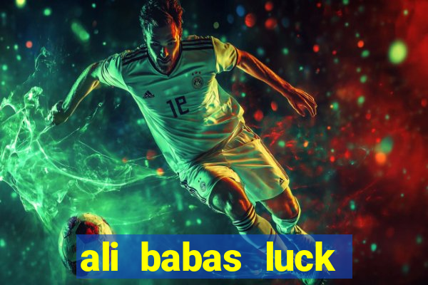 ali babas luck megaways slot online