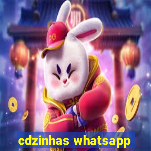 cdzinhas whatsapp