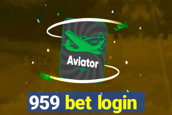 959 bet login