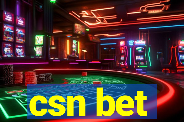 csn bet