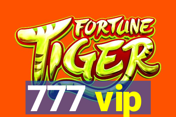 777 vip