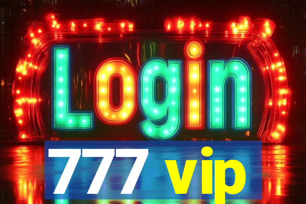 777 vip