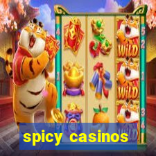 spicy casinos