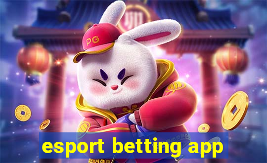 esport betting app