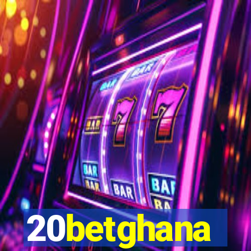 20betghana