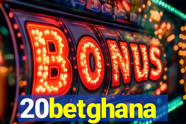 20betghana