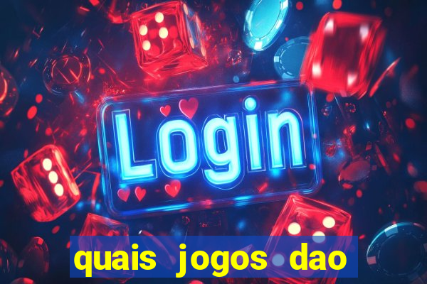 quais jogos dao mais dinheiro