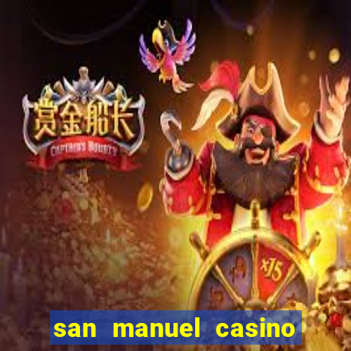 san manuel casino slot machines