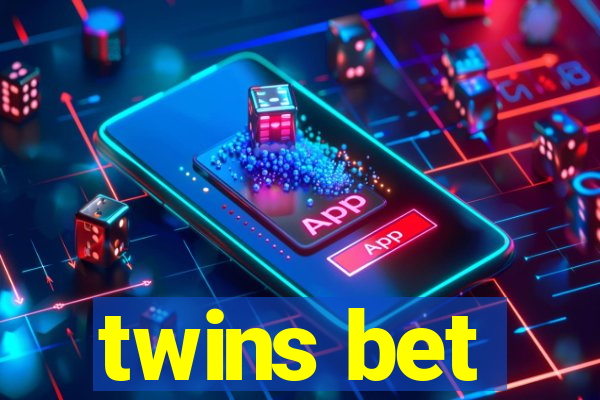 twins bet