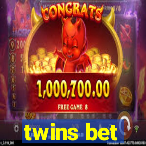 twins bet