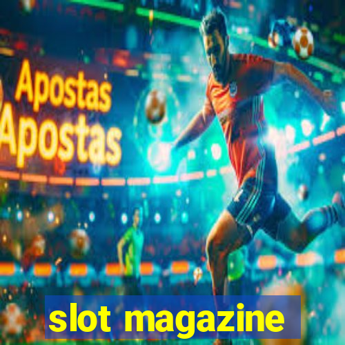 slot magazine