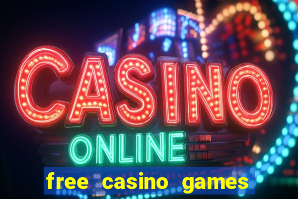 free casino games slot games