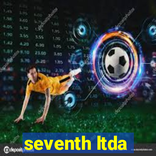 seventh ltda