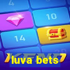 luva bets