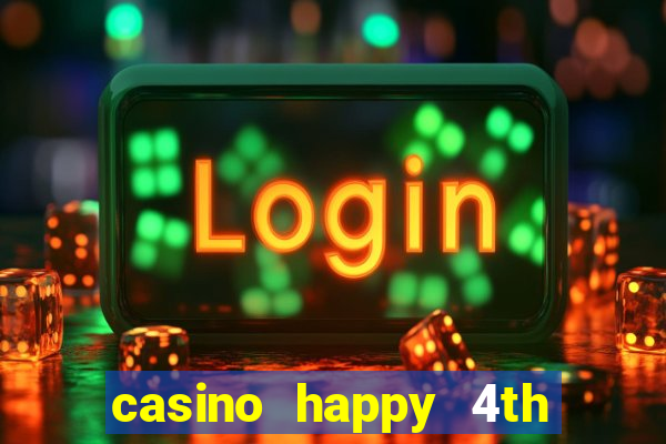 casino happy 4th of july