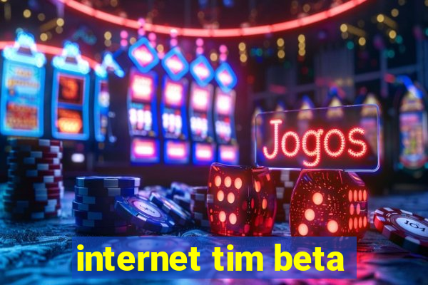 internet tim beta