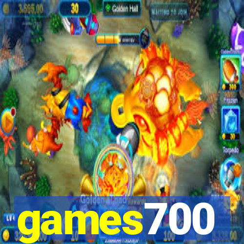 games700