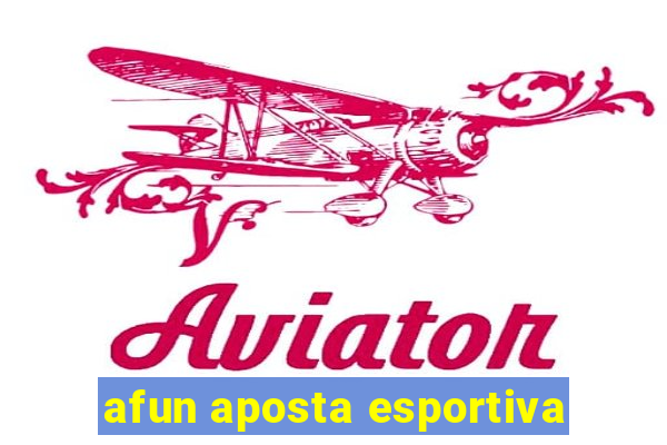 afun aposta esportiva