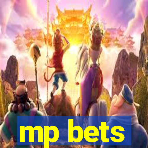 mp bets