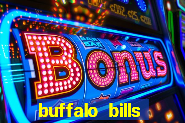 buffalo bills resort and casino