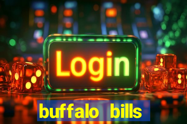 buffalo bills resort and casino