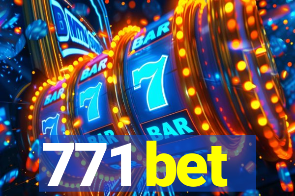 771 bet