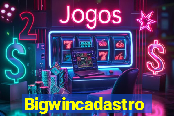 Bigwincadastro