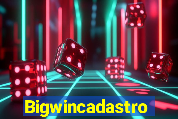 Bigwincadastro