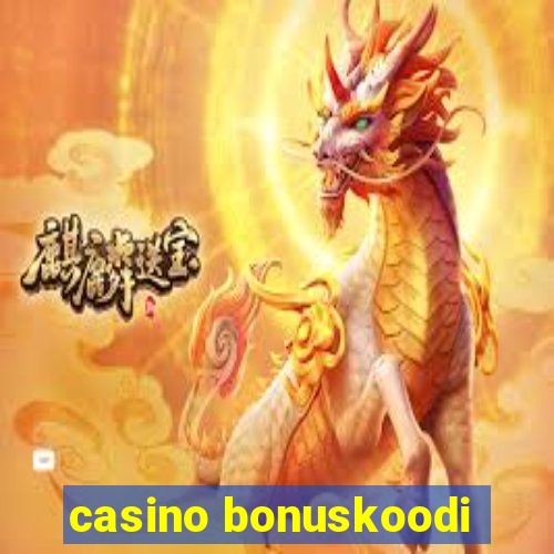 casino bonuskoodi