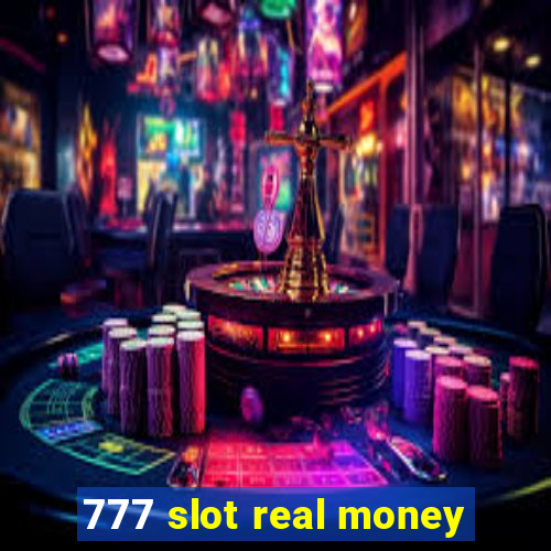 777 slot real money