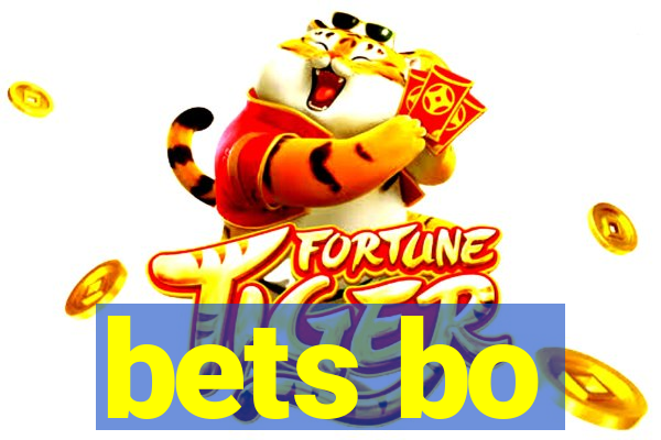 bets bo